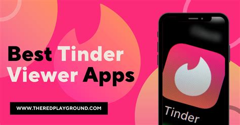 tinderwatch|tinder viewer.